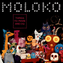 Moloko - Things To Make And Do 2 LP