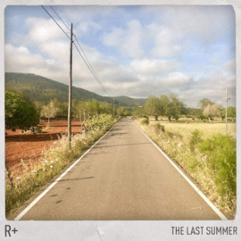 R + - The Last Summer CD