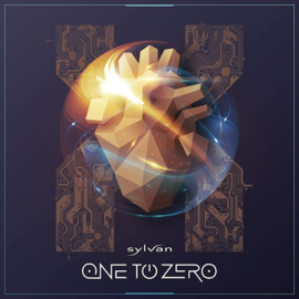 Sylvan - One To Zero CD Release 28-5-2021
