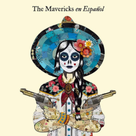 The Mavericks - En Espanol CD Release 21-8-2020