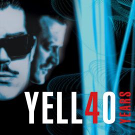 Yello - 40 Years 2 CD release 30-4-2021