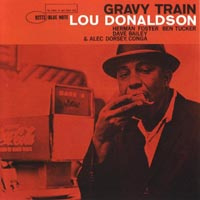 Lou Donaldson - Gravy Train CD