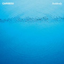 Caribou - Suddenly CD Release 28-2-2020