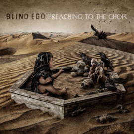 Blind Ego - Preaching To The Choir CD Release 28-2-2020