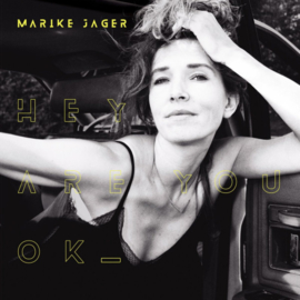 Marike Jager - Hey Are You OK LP