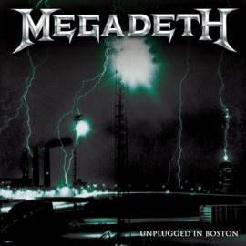Megadeth - Unplugged In Boston CD Release 20-8-2021