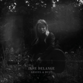 Ilse Delange - Gravel & Dust CD