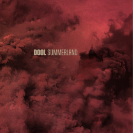 Dool Summerland LP Release 10-4-2020