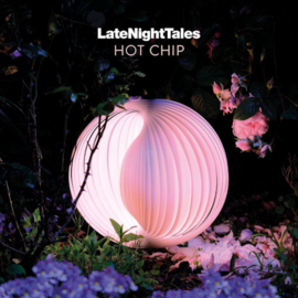 Hot Chip - Late night Tales CD Release 16-10-2020