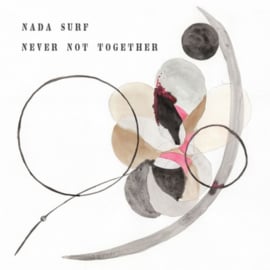 Nada Surf - Never Not Together CD Release 7-2-2020