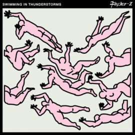 Fischer Z - Swimming in Thunderstorms LP