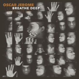 Oscar Jerome - Breathe Deep CD Release 14-8-2020