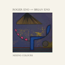 Roger And Brian Eno - Mixing Colours CD Release 20-3-2020