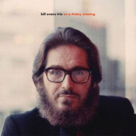 Bill Evans Trio - On A Friday Evening CD Release 25-6-2021