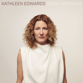 Kathleen Edwards - Total Freedom CD Release 14-8-2020