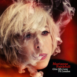 Marianne Faithfull - Give My Love To London CD 2014