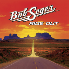 Bob Seger - Ride Out CD