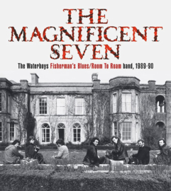 The Waterboys - Magnificent Seven 6 CD Release 10-12-2021