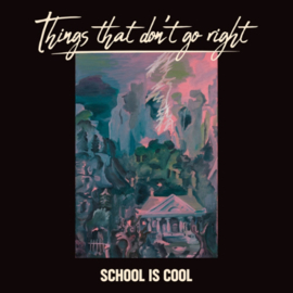 Scool Is Cool - Things that Don't Go Right CD Release 6-3-2020