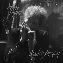 Bob Dylan - Shadow Kingdom CD Release 2-6-2023