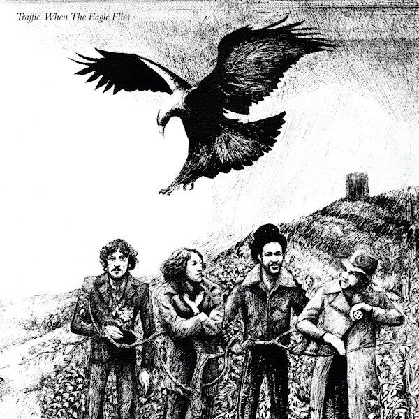 Traffic - When The Eagle Flies LP Release 14-5-2021