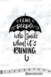 Katzelkraft - Smile When it's Raining - Rubber Stamp -  SOLO158