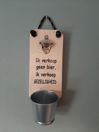 Ik verkoop geen bier maar gezelligheid