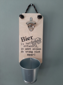 Bier is het andwoord, ik weet alleen de vraag niet meer