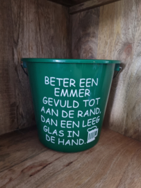 Beter een emmer gevuld tot aan de rand