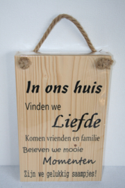 Tekstbord In ons huis vinden we liefde