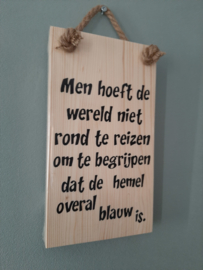 Men hoeft de wereld niet rond te reizen