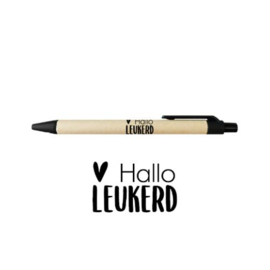 Hallo leukerd - pen