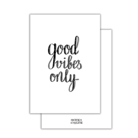 Good vibes only - kaart