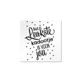 Sticker - Het leukste kadootje...