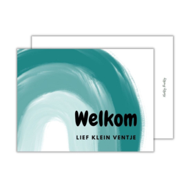 Welkom, lief klein ventje. - kaart