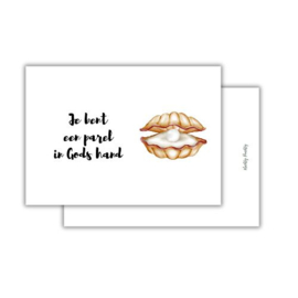 Je bent een parel in Gods hand - christelijke kaart