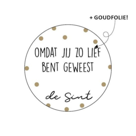 Omdat jij zo lief bent geweest - sint sticker