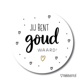 Jij bent Goud Waard! | Stickers | 10 stuks