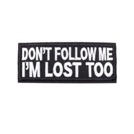 Embleem ''don't follow me''