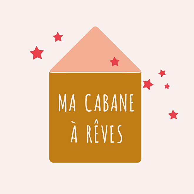 Ma Cabane à Rêves