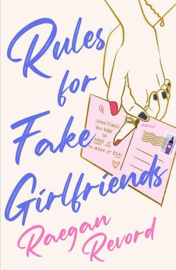 Rules for Fake Girlfriends | Raegan Revord
