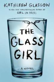 The Glass Girl | Kathleen Glasgow