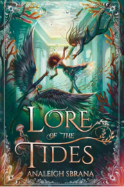 Lore of the Tides | Analeigh Sbrana