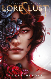 Lore and Lust | Karla Nikole