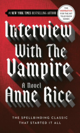 Interview with the Vampire | Anne Rice