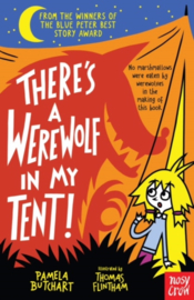 There's a Werewolf In My Tent | Pamela Butchart