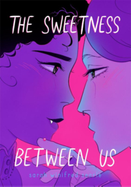 Sweetness Between Us | Sarah Winifred Searle