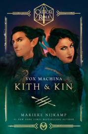 Critical Role: Vox Machina: Kith & Kin | Marieke Nijkamp