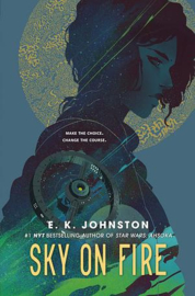 Sky on Fire | E.K. Johnston