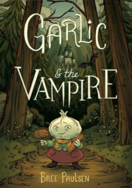 Garlic and the Vampire | Bree Paulsen